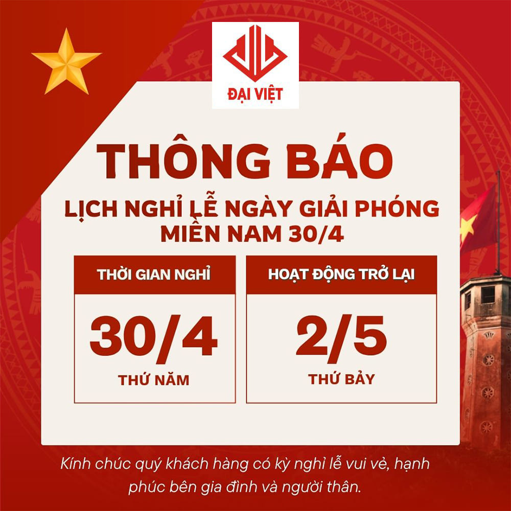 Thông báo nghĩ lễ 30.4 1.5 Đại Việt